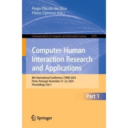 Computer-Human Interaction Research and Applications: 8th International Conference, CHIRA 2024, Porto, Portugal, November 21–22, 2024, Proceedings, Part I