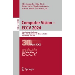 Computer Vision – ECCV 2024: 18th European Conference, Milan, Italy, September 29–October 4, 2024, Proceedings, Part XXX