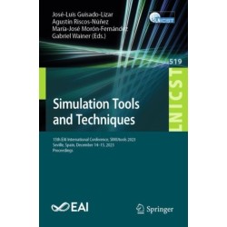 Simulation Tools and Techniques: 15th EAI International Conference, SIMUtools 2023, Seville, Spain, December 14-15, 2023, Proceedings