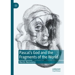Pascal's God and the Fragments of the World