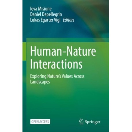 Human-Nature Interactions: Exploring Nature's Values Across Landscapes