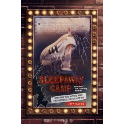 Sleepaway Camp: Making the Movie and Reigniting the Campfire