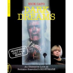 Dark Dreams: An Obsessive Look at Romano Scavolini's NIGHTMARE