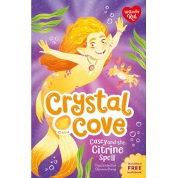 Casey and the Citrine Spell (Crystal Cove)