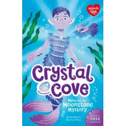 Mira and the Moonstone Mystery (Crystal Cove)
