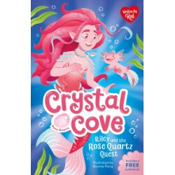 Riley and the Rose Quartz Quest (Crystal Cove)