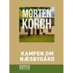 Kampen om Næsbygård (Storskrift)