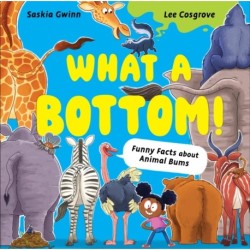 What a Bottom!: Terrific Tales of Mighty Bums