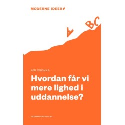 Hvordan får vi mere lighed i uddannelse?