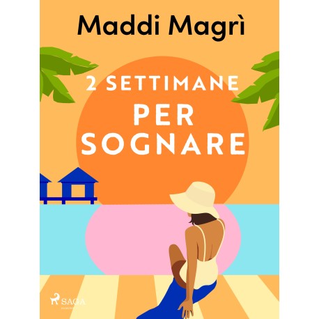 2 settimane per sognare