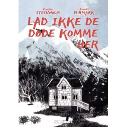 Lad ikke de døde komme her