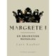 Margrete I. En dramatisk monolog