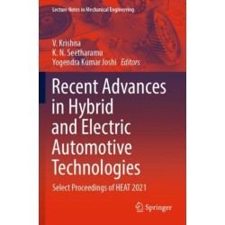 Recent Advances in Hybrid and Electric Automotive Technologies: Select Proceedings of HEAT 2021