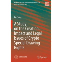 A Study on the Creation, Impact and Legal Issues of Crypto Special Drawing Rights