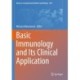 Basic Immunology and Its Clinical Application
