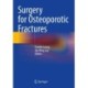 Surgery for Osteoporotic Fractures
