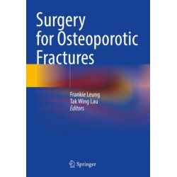 Surgery for Osteoporotic Fractures