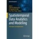 Spatiotemporal Data Analytics and Modeling: Techniques and Applications