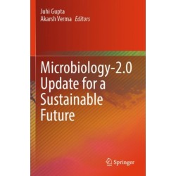 Microbiology-2.0 Update for a Sustainable Future