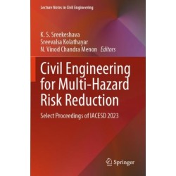 Civil Engineering for Multi-Hazard Risk Reduction: Select Proceedings of IACESD 2023