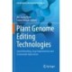 Plant Genome Editing Technologies: Speed Breeding, Crop Improvement and Sustainable Agriculture