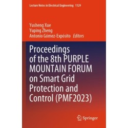 Proceedings of the 8th PURPLE MOUNTAIN FORUM on Smart Grid Protection and Control (PMF2023)
