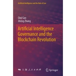 Artificial Intelligence Governance and the Blockchain Revolution