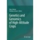 Genetics and Genomics of High-Altitude Crops