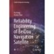 Reliability Engineering of BeiDou Navigation Satellite
