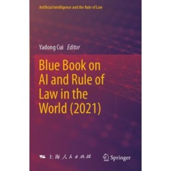 Blue Book on AI and Rule of Law in the World (2021)
