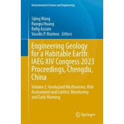 Engineering Geology for a Habitable Earth: IAEG XIV Congress 2023 Proceedings, Chengdu, China: Volume 2: Geohazard Mechanisms, Risk Assessment and Control, Monitoring and Early Warning