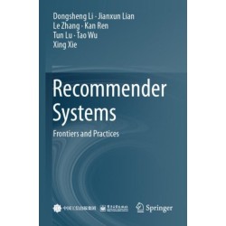 Recommender Systems: Frontiers and Practices