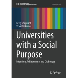Universities with a Social Purpose: Intentions, Achievements and Challenges