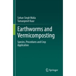Earthworms and Vermicomposting: Species, Procedures and Crop Application