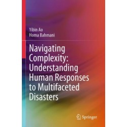 Navigating Complexity: Understanding Human Responses to Multifaceted Disasters