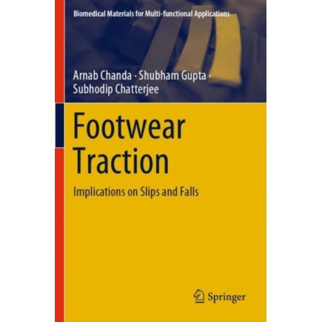 Footwear Traction: Implications on Slips and Falls