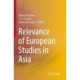 Relevance of European Studies in Asia