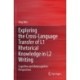 Exploring the Cross-Language Transfer of L1 Rhetorical Knowledge in L2 Writing: Cognitive and Metacognitive Perspectives