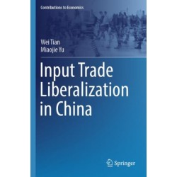 Input Trade Liberalization in China