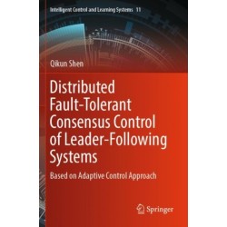 Distributed Fault-Tolerant Consensus Control of Leader-Following Systems: Based on Adaptive Control Approach