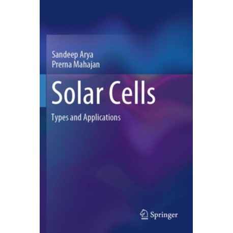 Solar Cells: Types and Applications