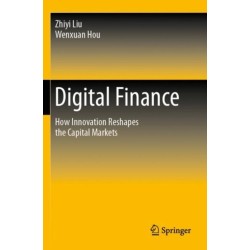 Digital Finance: How Innovation Reshapes the Capital Markets