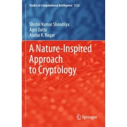 A Nature-Inspired Approach to Cryptology