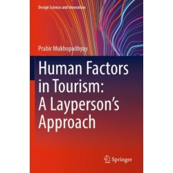 Human Factors in Tourism: A Layperson's Approach
