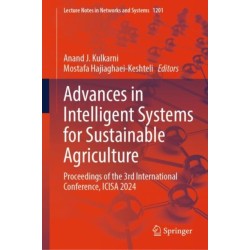 Advances in Intelligent Systems for Sustainable Agriculture: Proceedings of the 3rd International Conference, ICISA 2024