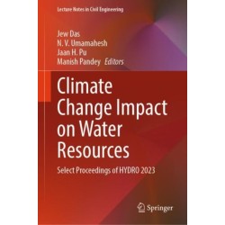 Climate Change Impact on Water Resources: Select Proceedings of HYDRO 2023