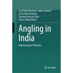 Angling in India: Exploring Sport Fisheries