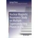 Nuclear Magnetic Resonance Study on Multiple Superconducting Phases in UTe2