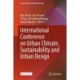 International Conference on Urban Climate, Sustainability and Urban Design