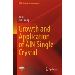 Growth and Application of AlN Single Crystal